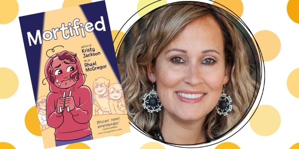 headshot of Kristy Jackson beside book cover of Mortified