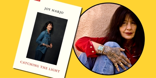 headshot of Joy Harjo and book cover of Catching the Light 