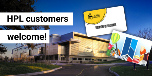 HPL Customers Welcome - BPL and HPL cards superimposed on image of Central Library 