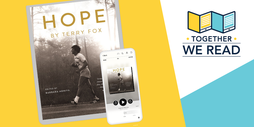 tablet and phone displaying Together We Read selected title Hope by Terry Fox