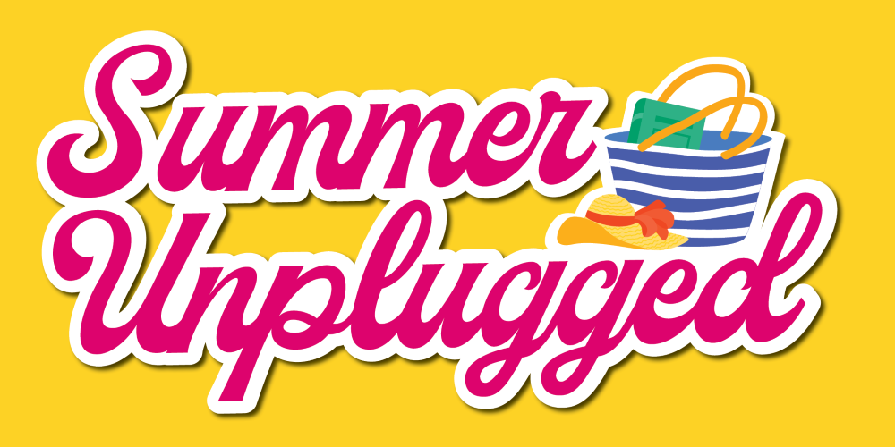 Summer Unplugged