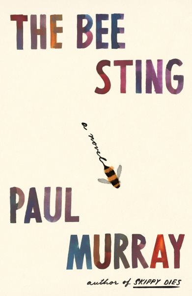 book cover The Bee Sting by Paul Murray