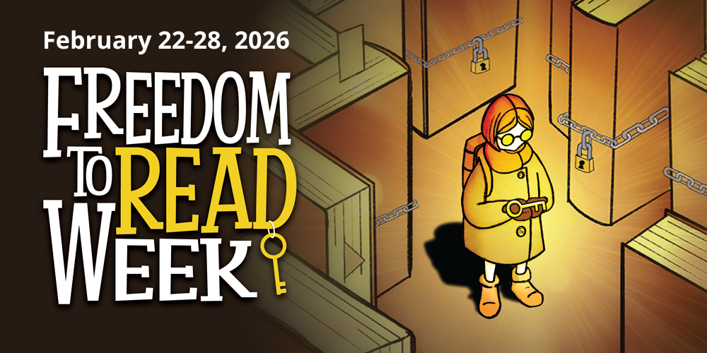 graphic of a person holding a key surrounded by books with locks and chains around them and text Freedom to Read Week, February 22 to 26
