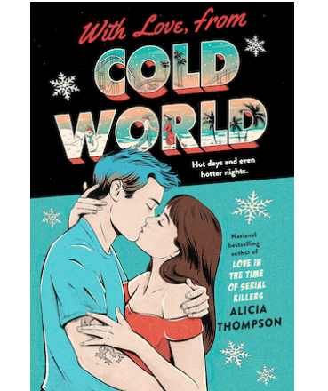 cover of with love from cold world by Alicia Thompson