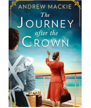 cover of journey after the crown by Andrew Mackie